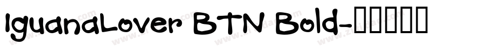 IguanaLover BTN Bold字体转换